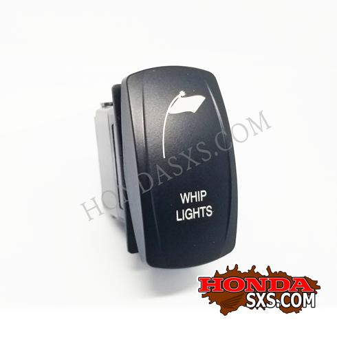 WHIP LIGHTS ROCKER SWITCH - SPST - ON/OFF SWITCH - The Honda SxS Club!